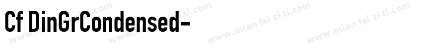 Cf DinGrCondensed字体转换
